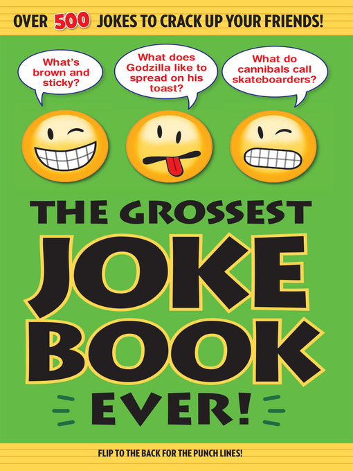 Title details for The Grossest Joke Book Ever! by Bathroom Readers' Institute - Available